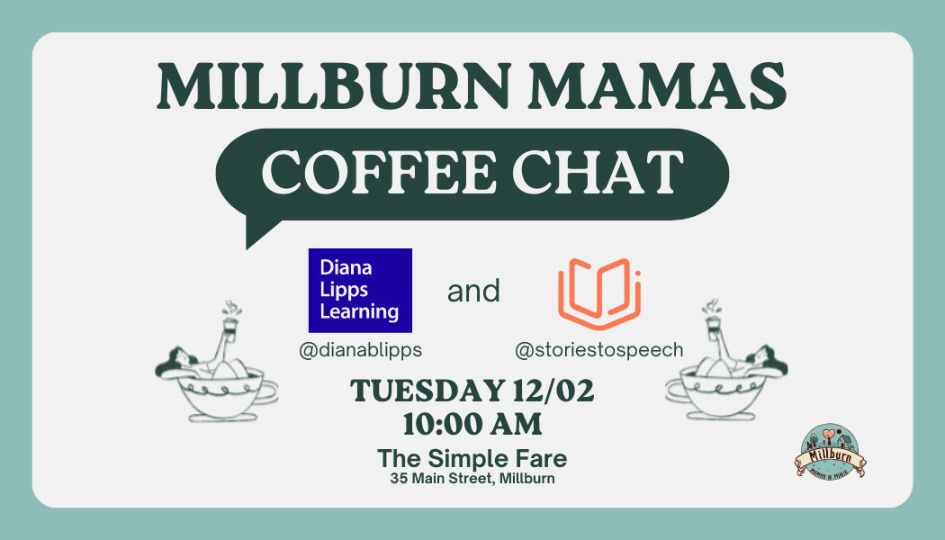 Coffee Chat: Diana Lipps Learning &amp; Stories to Speech