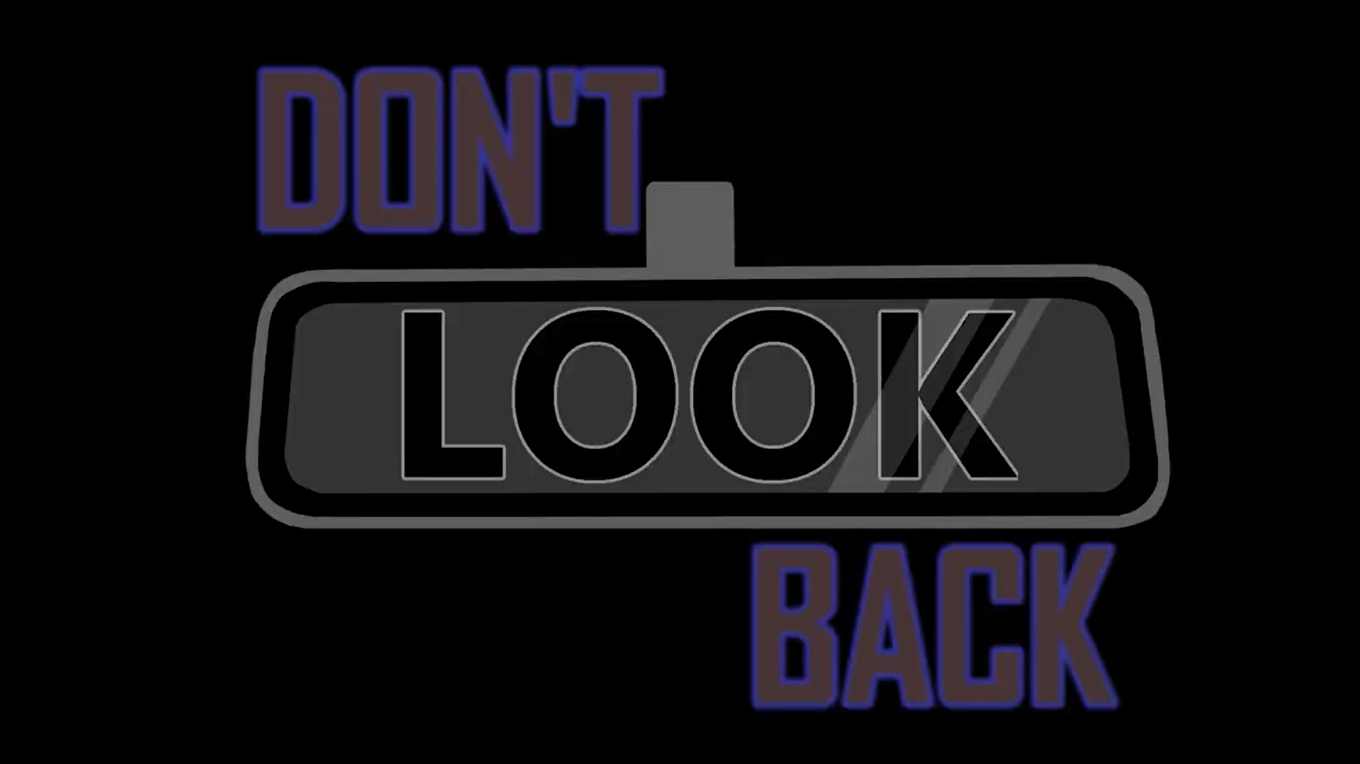 Don't Look Back