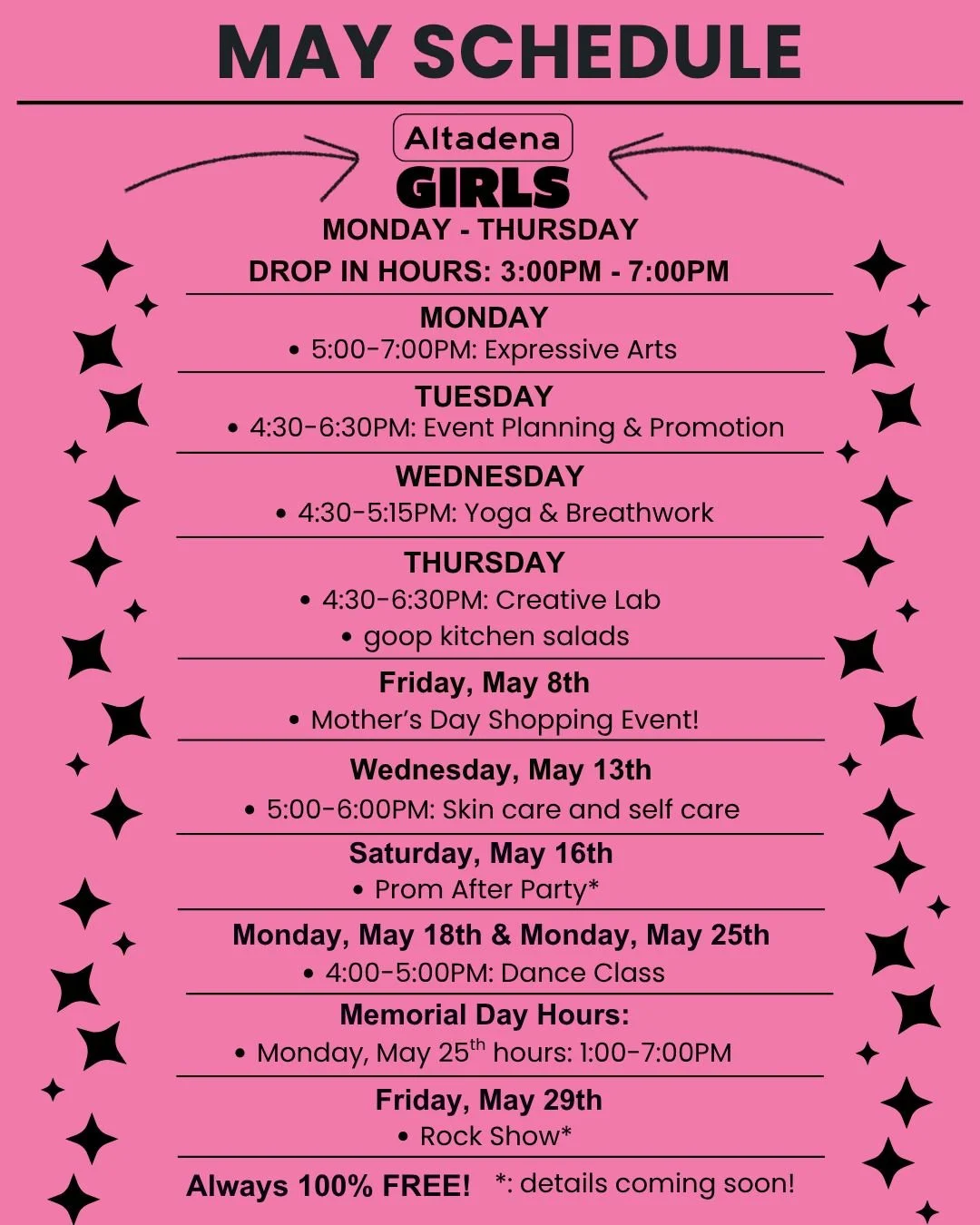 May schedule is up! 🎉

We&rsquo;re open Monday&ndash;Thursday, 3&ndash;7pm.
All programs are free.

Show up. Bring a friend!

#AltadenaGirls #Altadena #Pasadena #YouthPrograms #GirlsCommunity