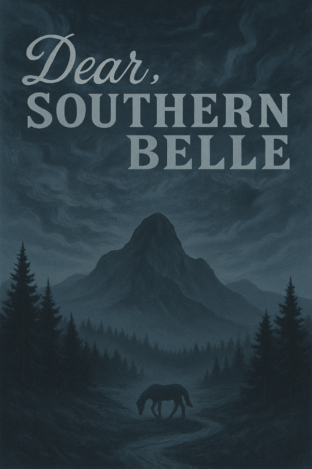 Dear, Southern Belle Poster