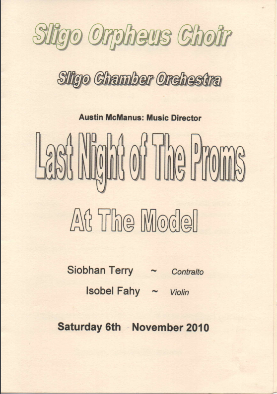 Programme from Sligo Orpheus Choir performance "Last night of the Proms", Nov 2010