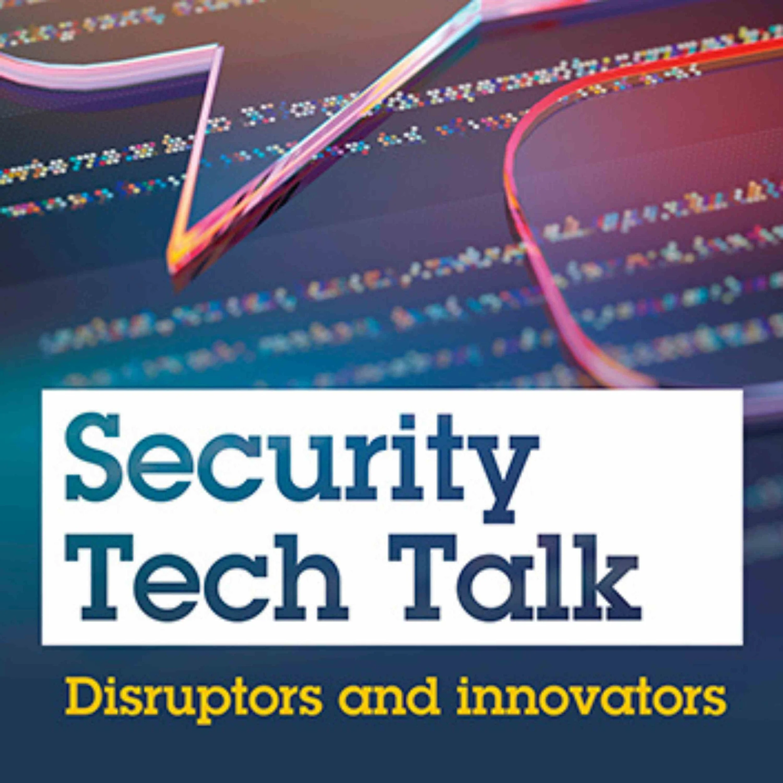 Security Tech Talk Podcast Artwork.jpg