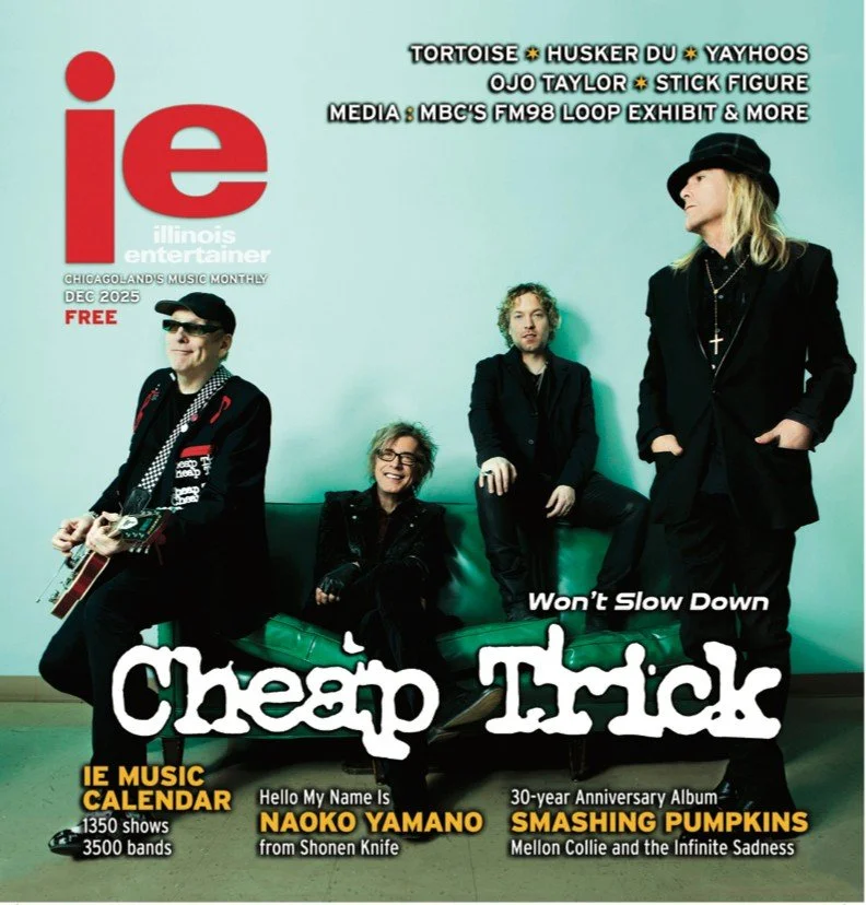 Cheap Trick on the cover of December 2025 Illinois Entertainer !!