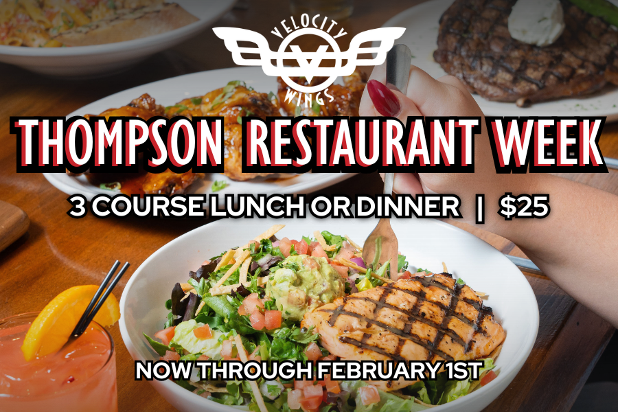 Thompson Restaurant Week graphic featuring a grilled chicken salad and other dishes, noting a $25 three‑course lunch or dinner available through February 1st.
