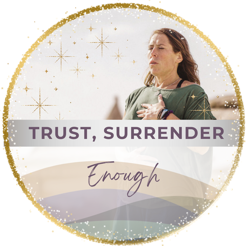 Trust Surrender & Enough with Nicole Gotthold