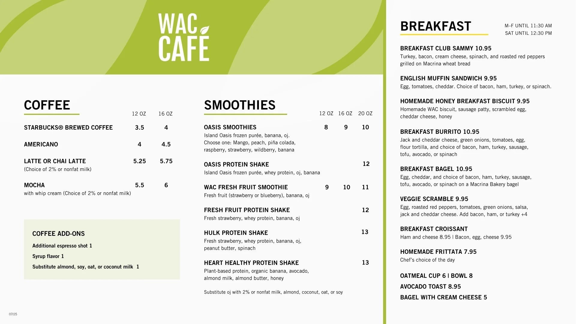 Above: Newly designed menu screens, displayed on three TVs in the WAC Cafe. The new style is easier to read and flows more naturally.