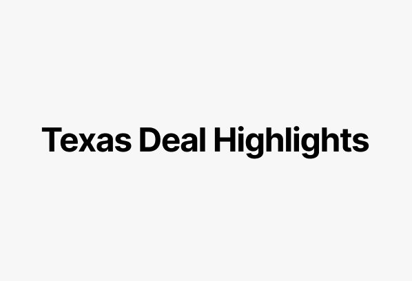 Texas Deal Highlights.jpg