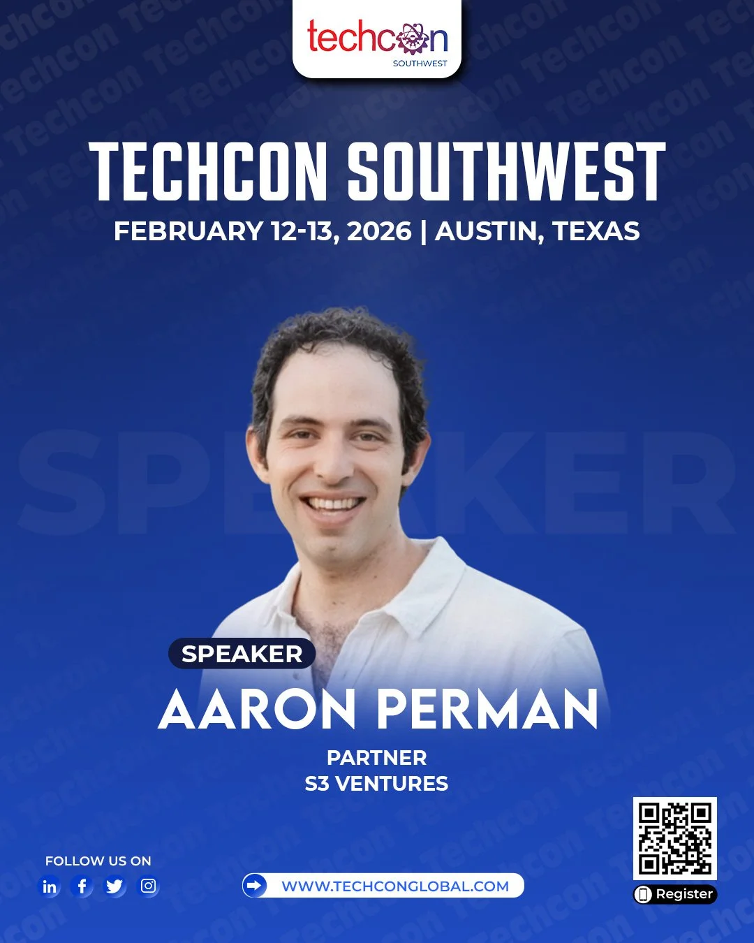 Techcon Southwest Feb. 12-13, 2026 | Austin, TX Speaker Aaron Perman Partner S3 Ventures