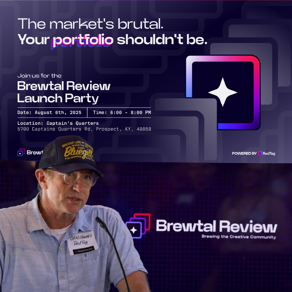 Brewtal Review announcement banner reading "The market's brutal. Your portfolio shouldn't be." Below the banner, Brad Howard, Creative Director for RedTag Digital, is seen presenting at the Brewtal Review event.