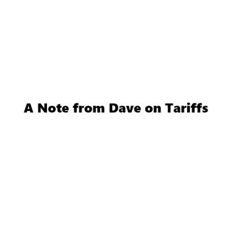 A note on tariffs from the Owner of Durham Cycles.
Many customers have been asking for an update on tariffs.
In truth, I cannot make a single business decision without having to factor in potential inventory shortages and price increases. I have to t