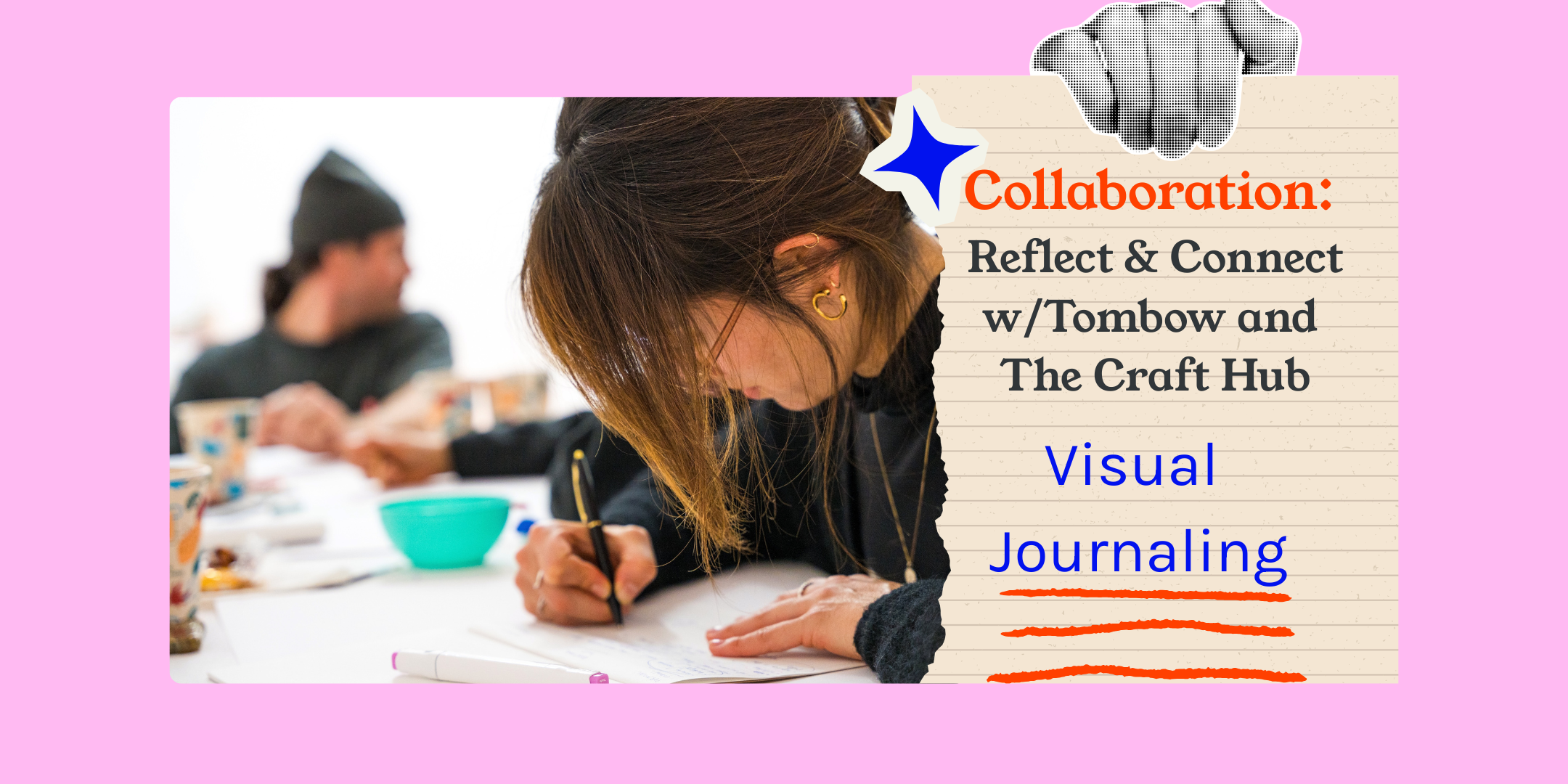 Reflect &amp; Connect w/Tombow and The Craft Hub