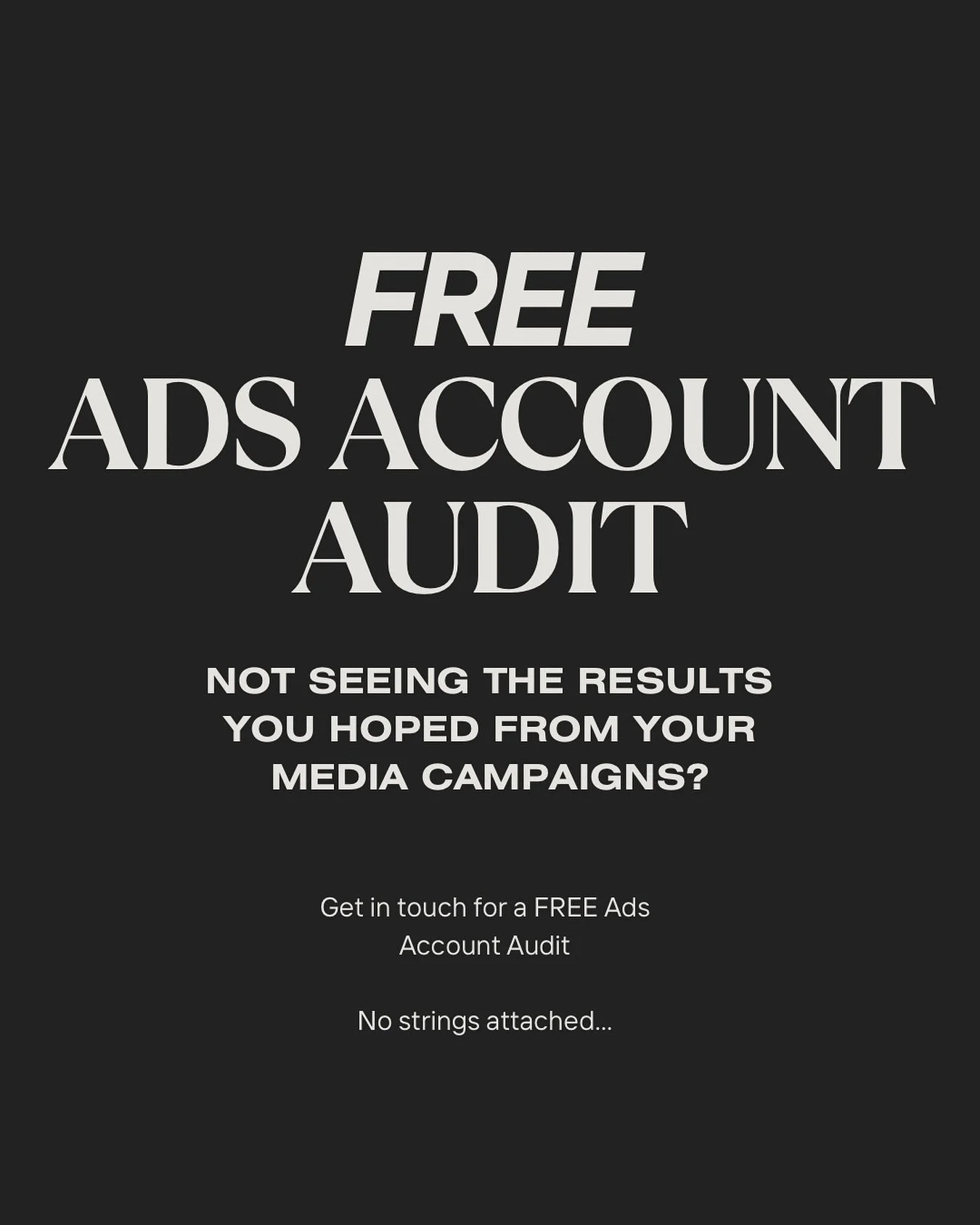 Not getting the results you hoped for with your ads? 👀 

Let&rsquo;s fix that... I&rsquo;m offering a FREE Ads Account Audit - no strings attached.

Comment &lsquo;AUDIT&rsquo; below or DM me - I&rsquo;ll send you details on how to claim your FREE A