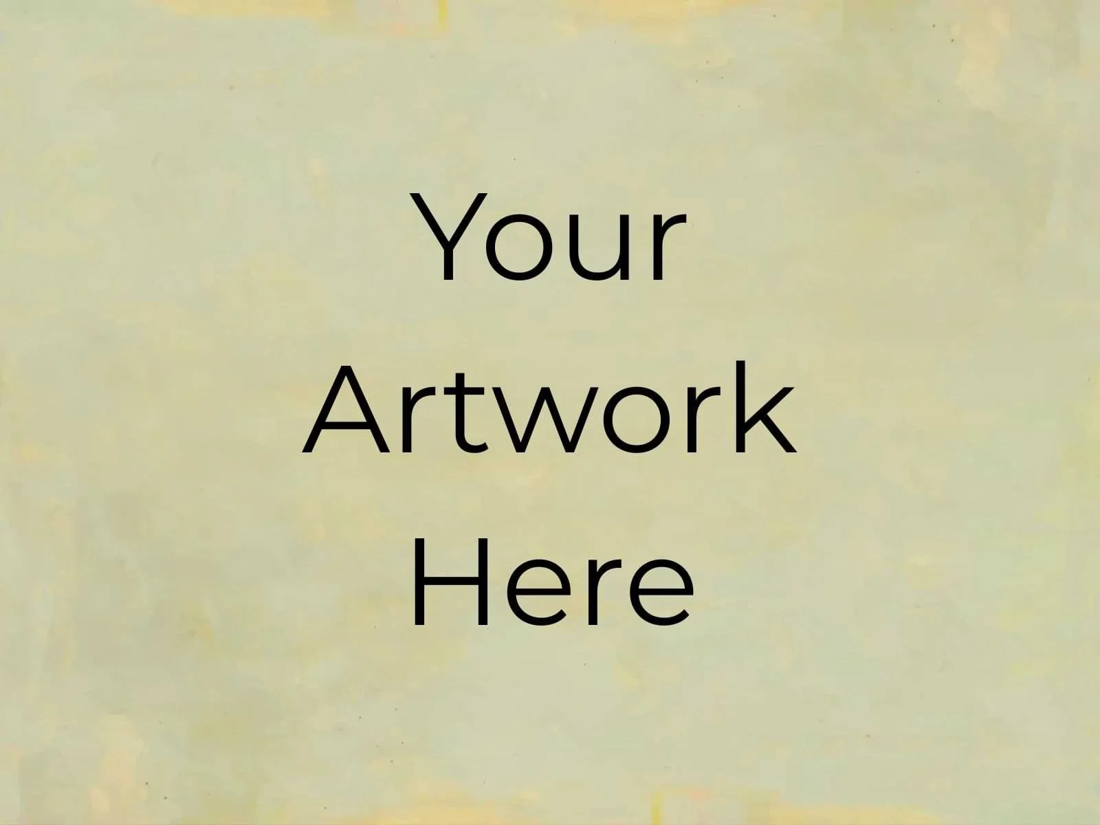 Your Artwork Here 05