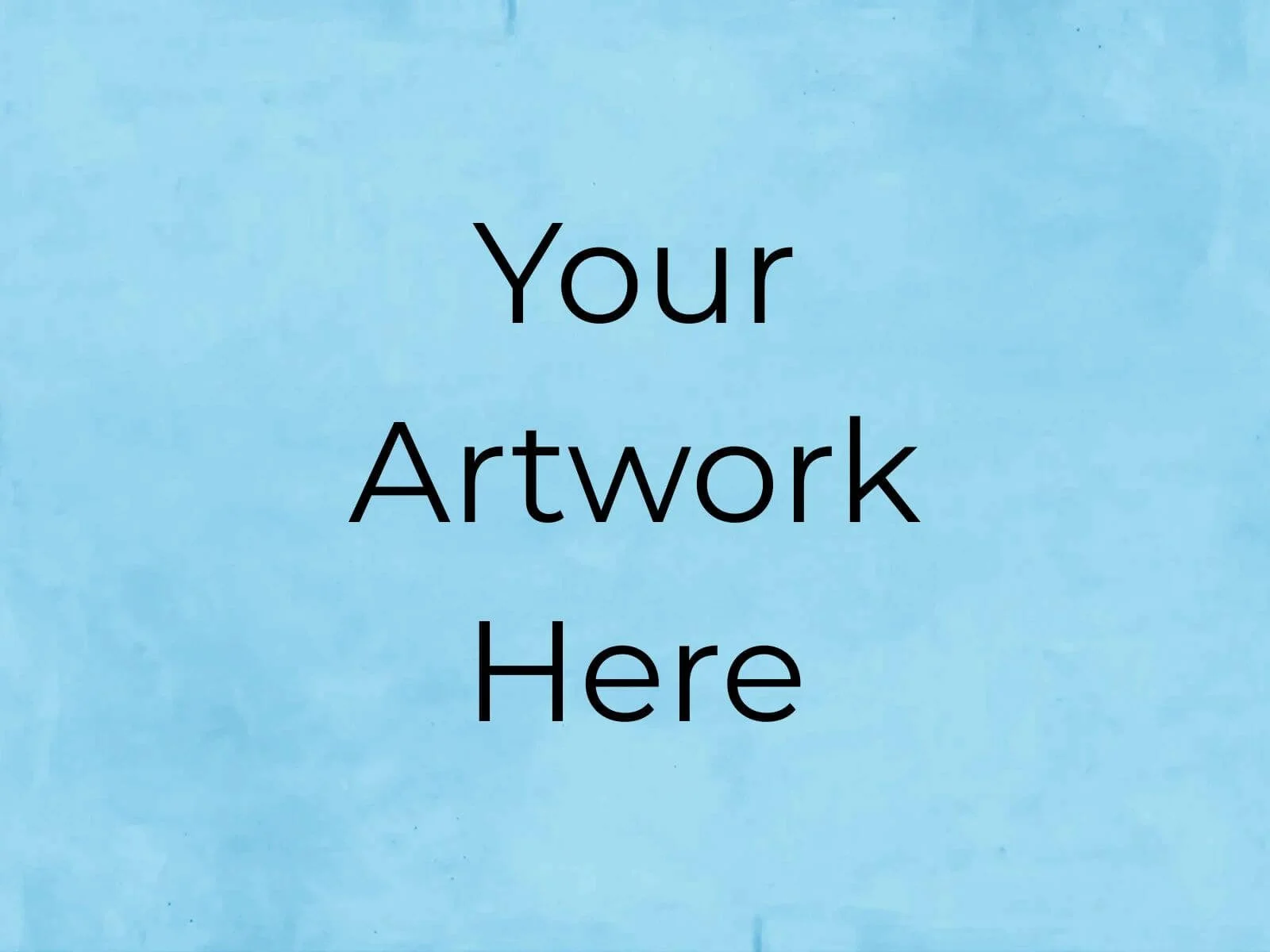 Your Artwork Here 14