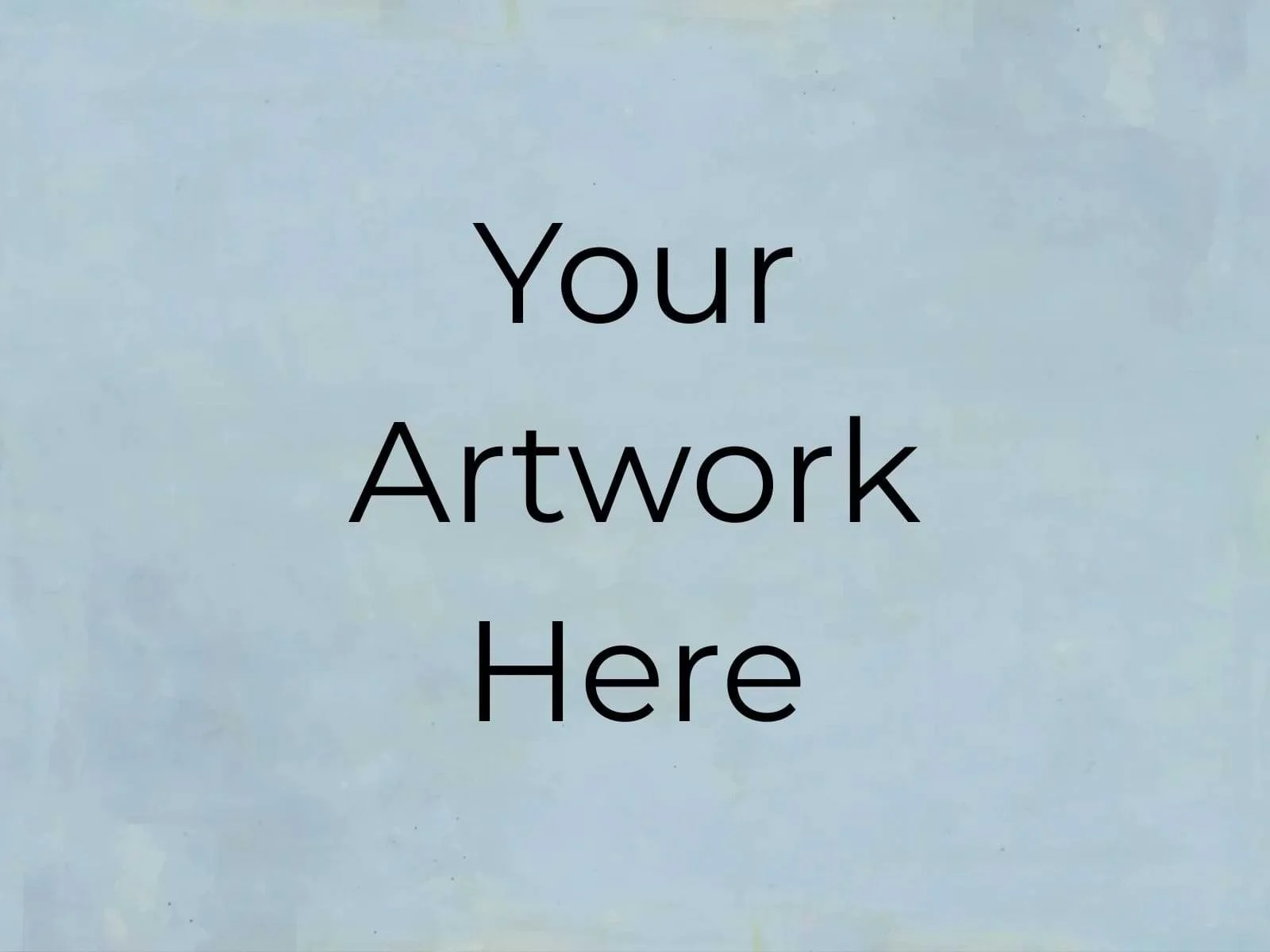 Your Artwork Here 01