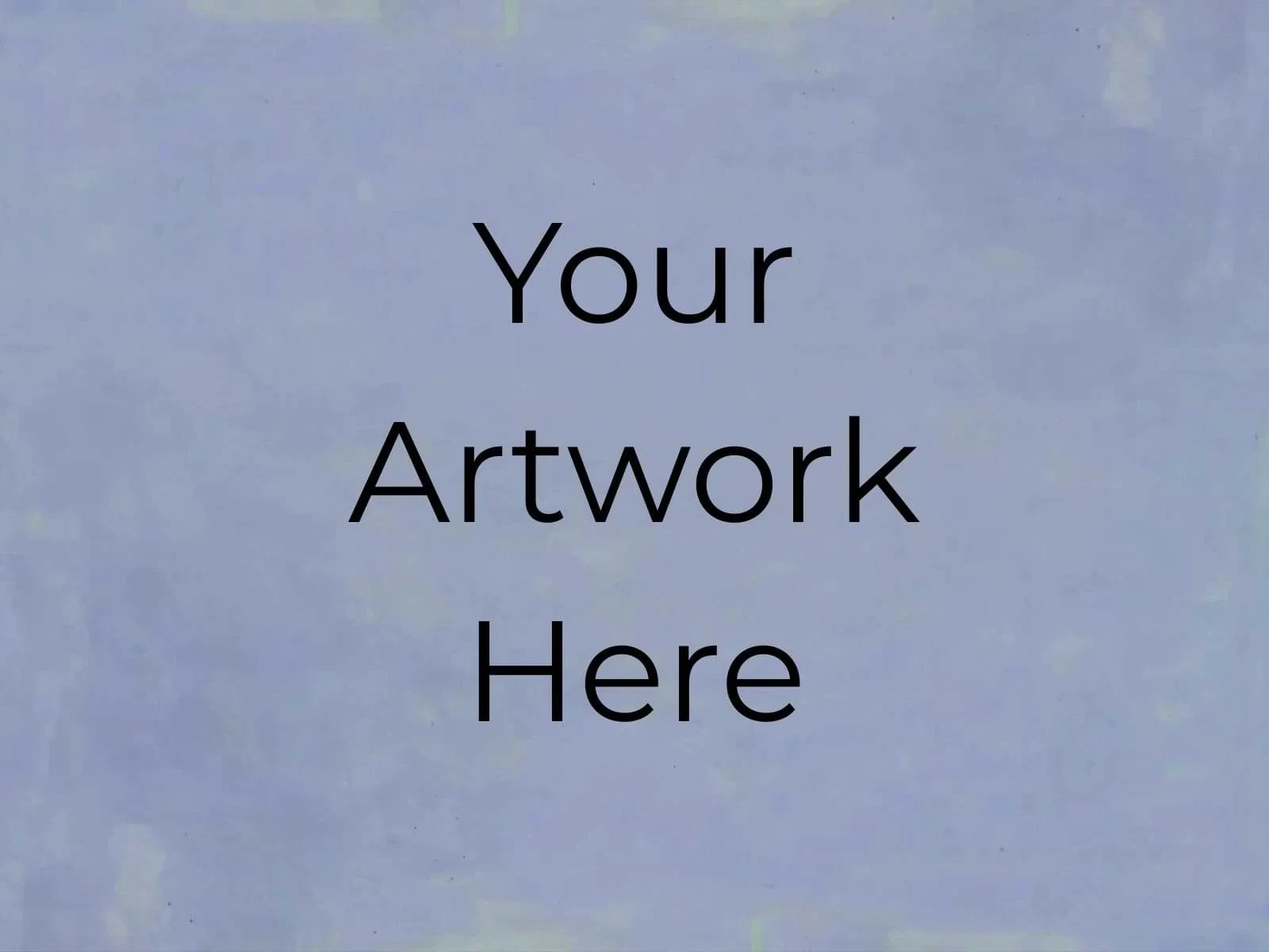 Your Artwork Here 07