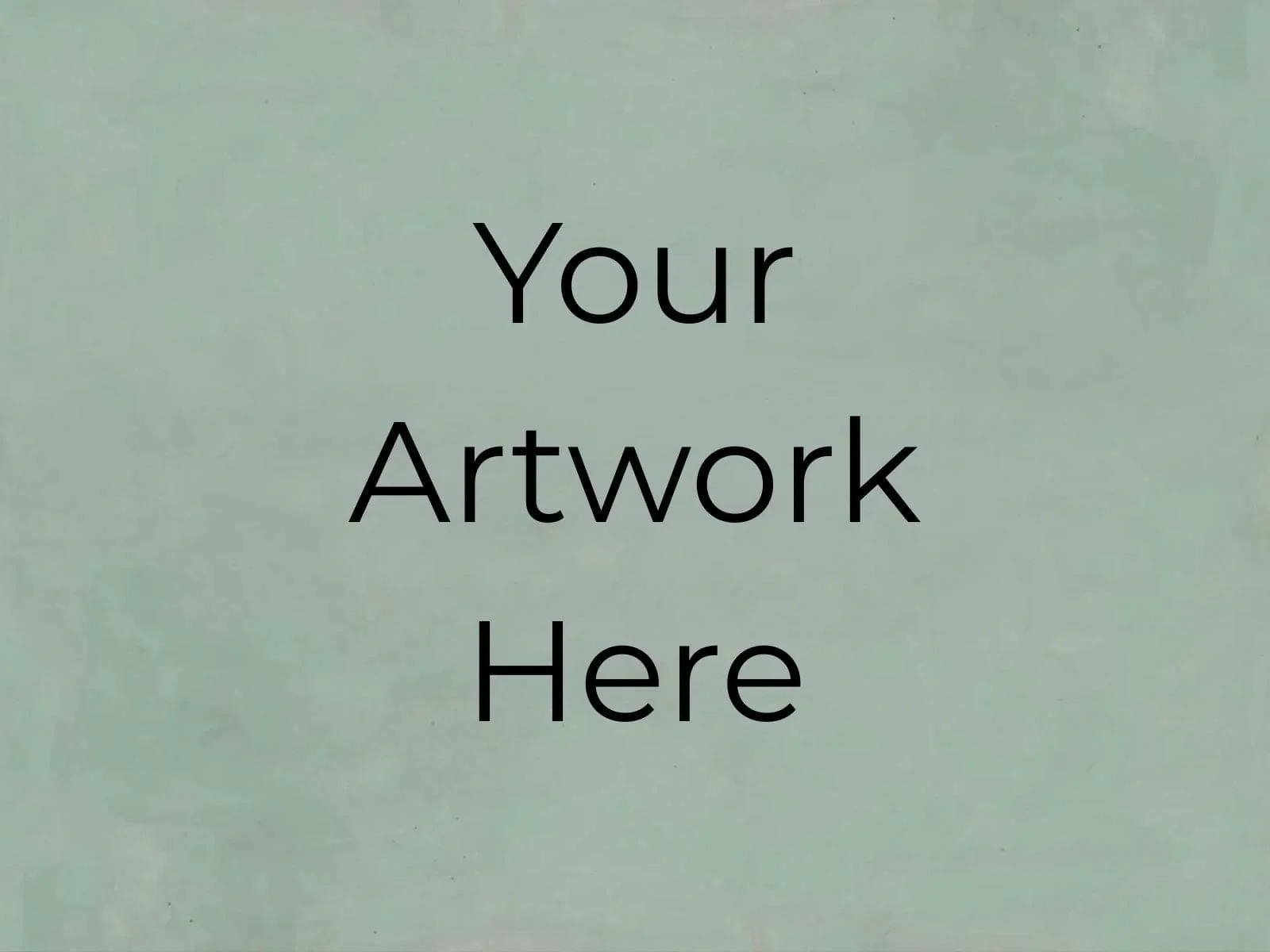 Your Artwork Here 06