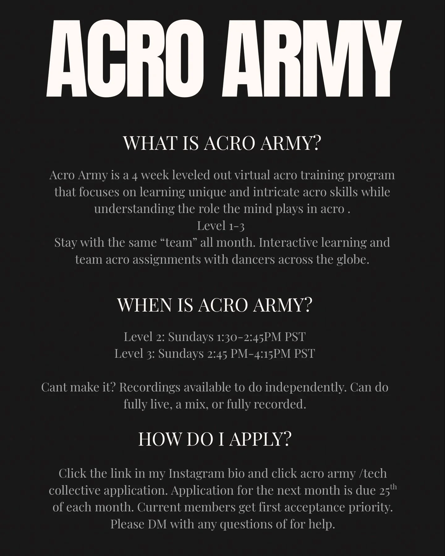 PROGRAM HIGHLIGHT: Acro Army
Come train unique and fun new acro skills on zoom with us. Recorded and Live options available. Two levels. Application based program only. JANUARY APPLICATION IS LIVE! Link in bio and news channel to apply. Deadline: Jan