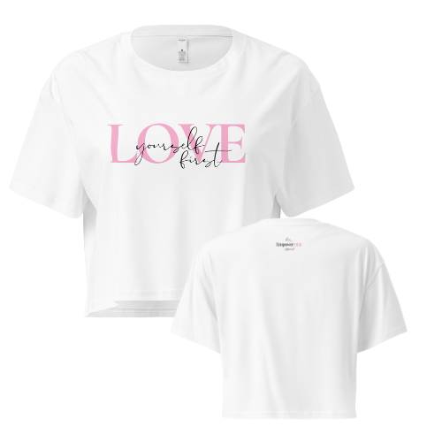 Love Yourself First Crop