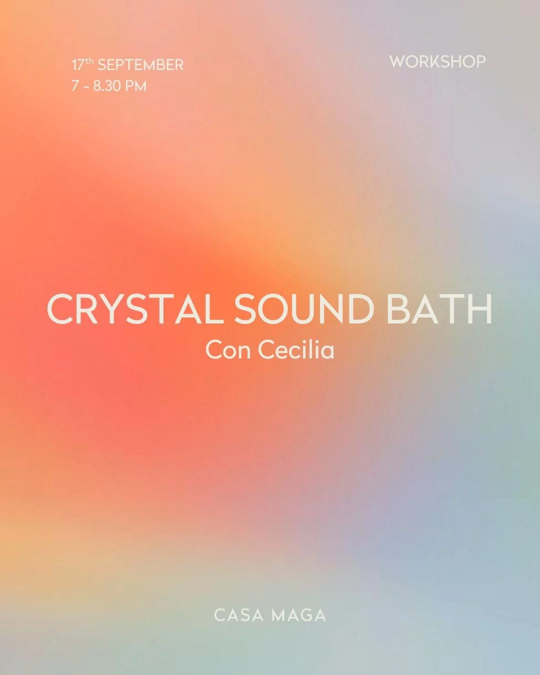 Casa Maga/ Cristal Sound Bath