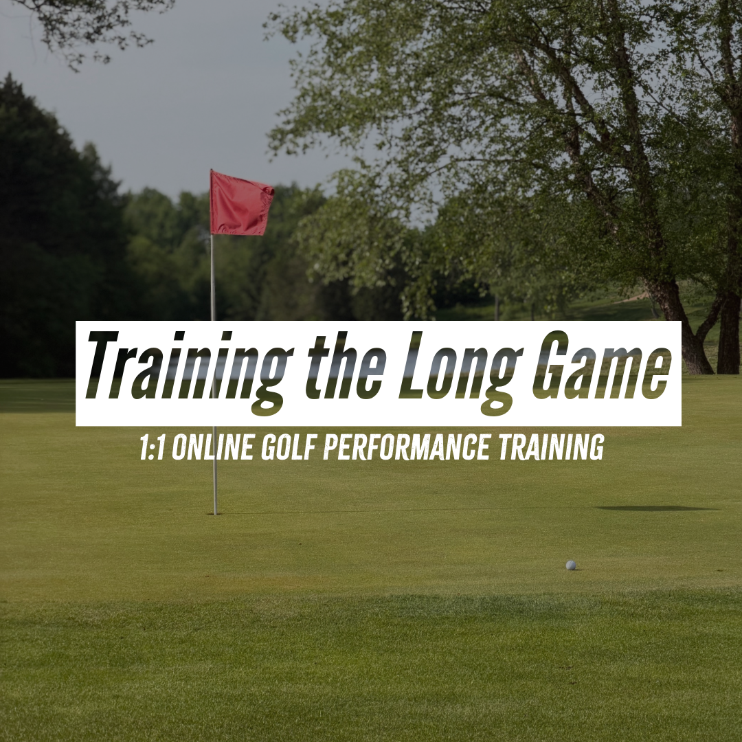 TRAINING THE LONG GAME — ONLINE COACHING