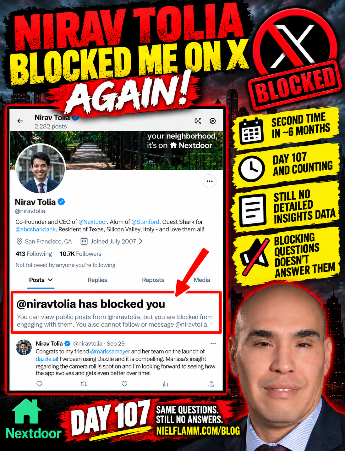 Day 107: Nirav Tolia Blocked Me Again. Apparently, We’re Doing This Twice.