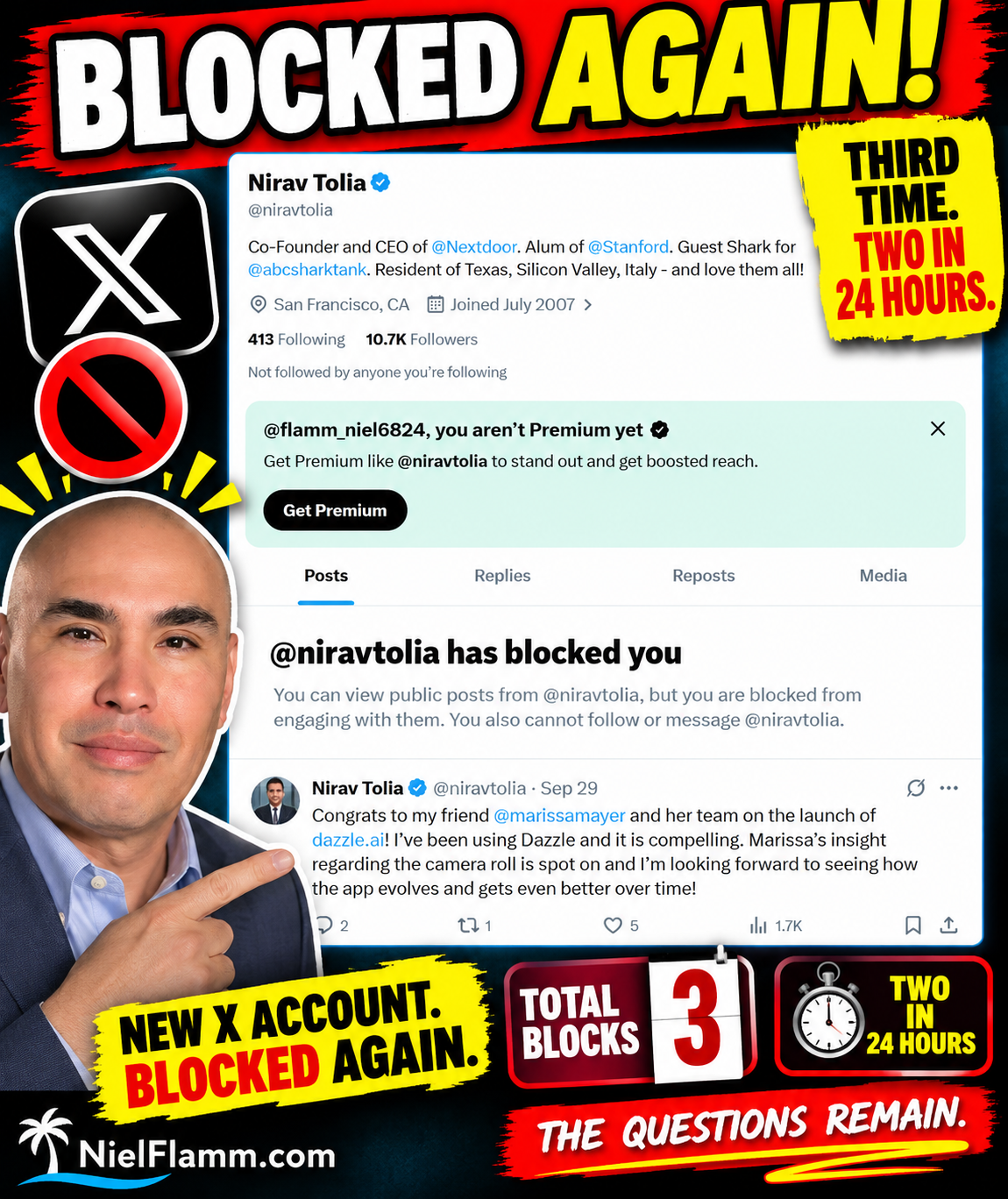 Day 108: New X Account. Blocked Again. That Makes Three.