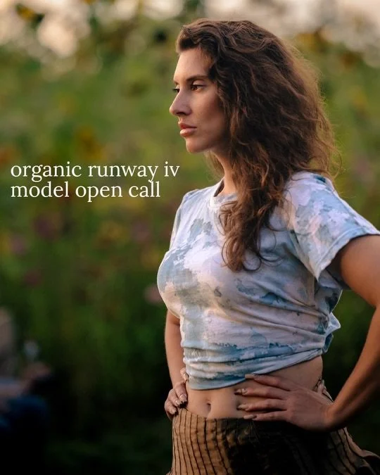 👠 do you have what it takes to strut on our organic runway? 

our model open call is now live! we are seeking folks of all shapes, sizes, and colors to bring our talented designers&rsquo; looks to life. ✨ 

apps are due wednesday, july 1st 🔗 link i