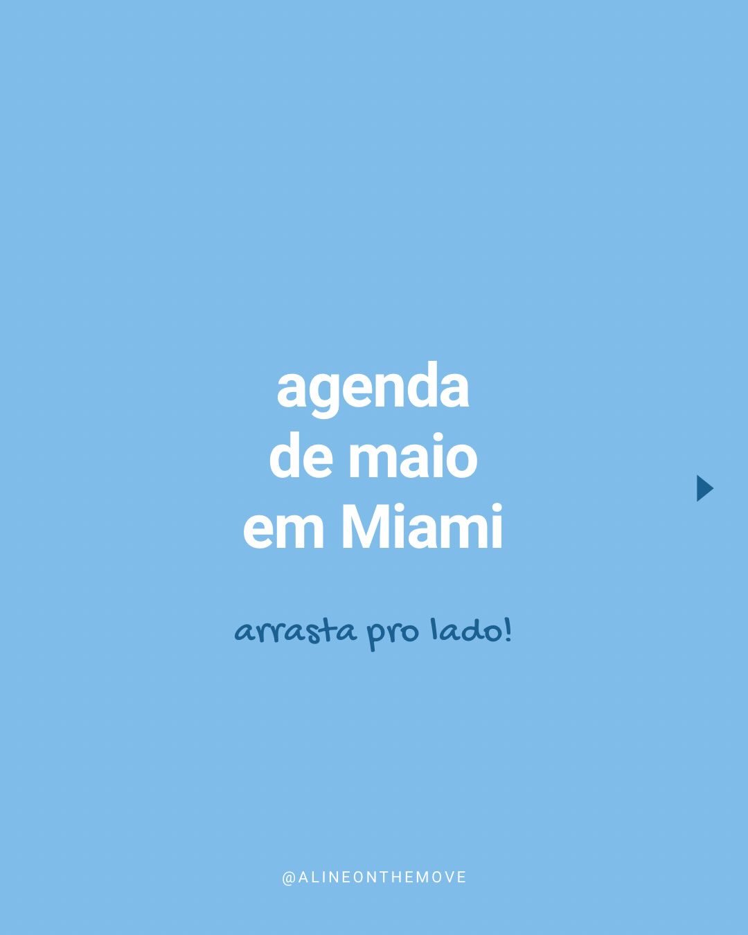 🇧🇷 Atrasada por motivos de F&eacute;rias 😂 mas aqui vai a agenda de Maio em Miami (e arredores) 👉🏼 Arrasta para conferir tudo que vai rolar nas pr&oacute;ximas semanas!

☀️ Maio &eacute; Primavera e o clima come&ccedil;a a esquentar! A temperatu