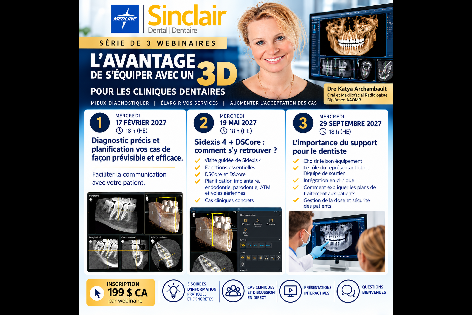 Medline Sinclair X Dentsply Sirona 29 septembre 2027