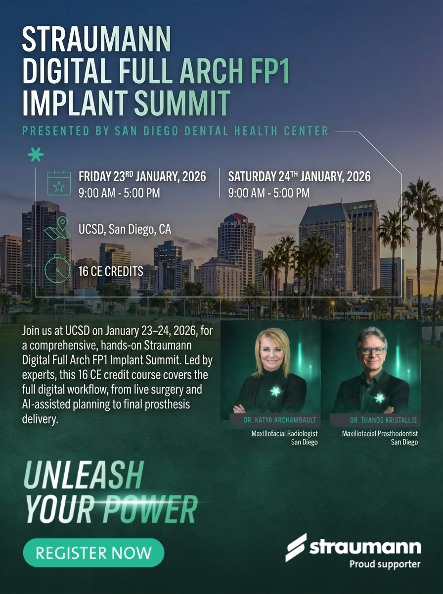 Straumann Digital Full Arch FP1 Implant Summit at UCSD: January 23rd and January 24th 2026 – Limited Availability (Onsite)