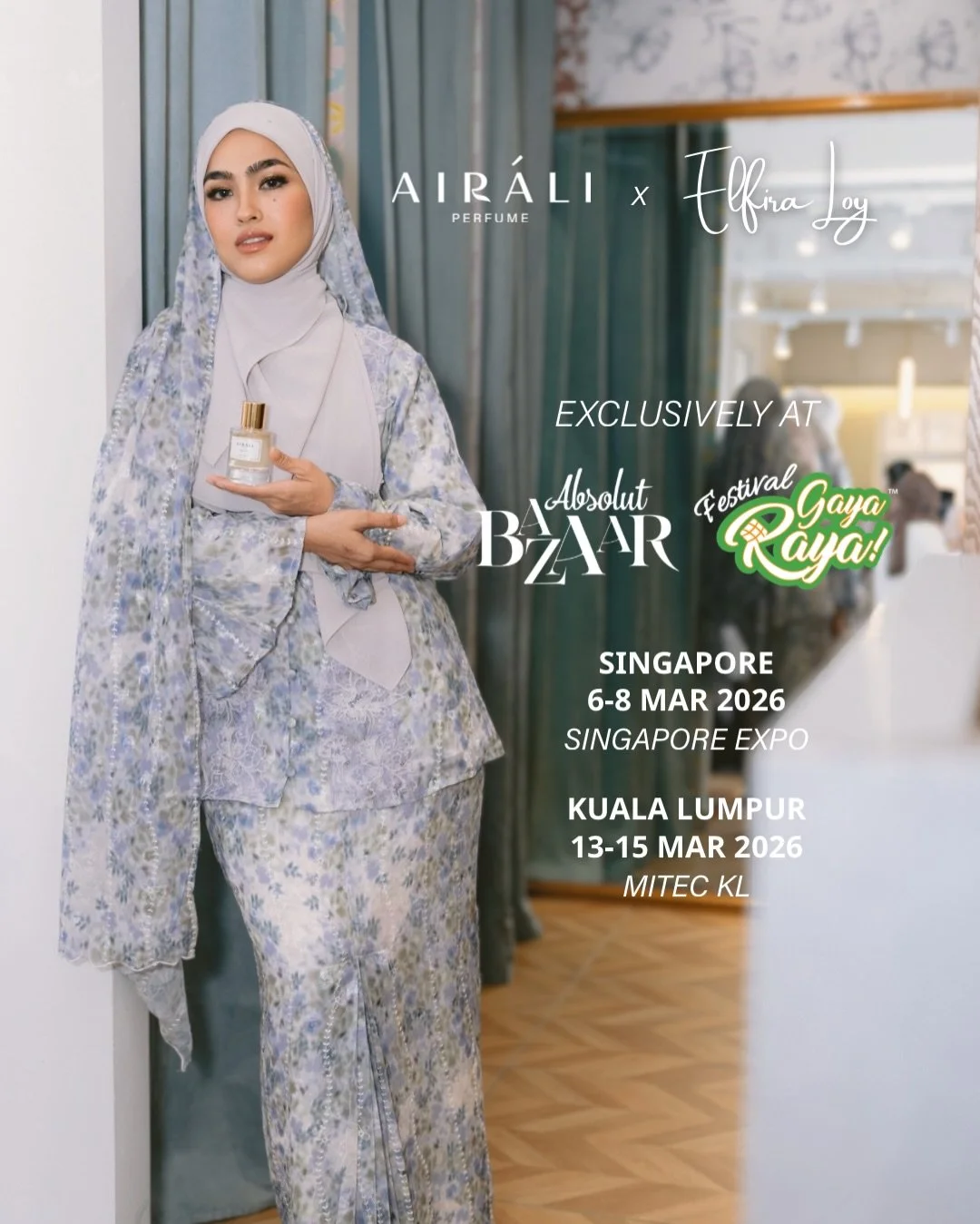 Elfira Loy x @mimpi_kita x Airali Perfume is proud to be part of Absolut Bazaar Raya 2026 💛

🇸🇬 Singapore, we&rsquo;re coming for you first.
6&ndash;8 March | Singapore Expo
Our official debut in Singapore and we cannot wait to meet you.

🇲🇾 Kua