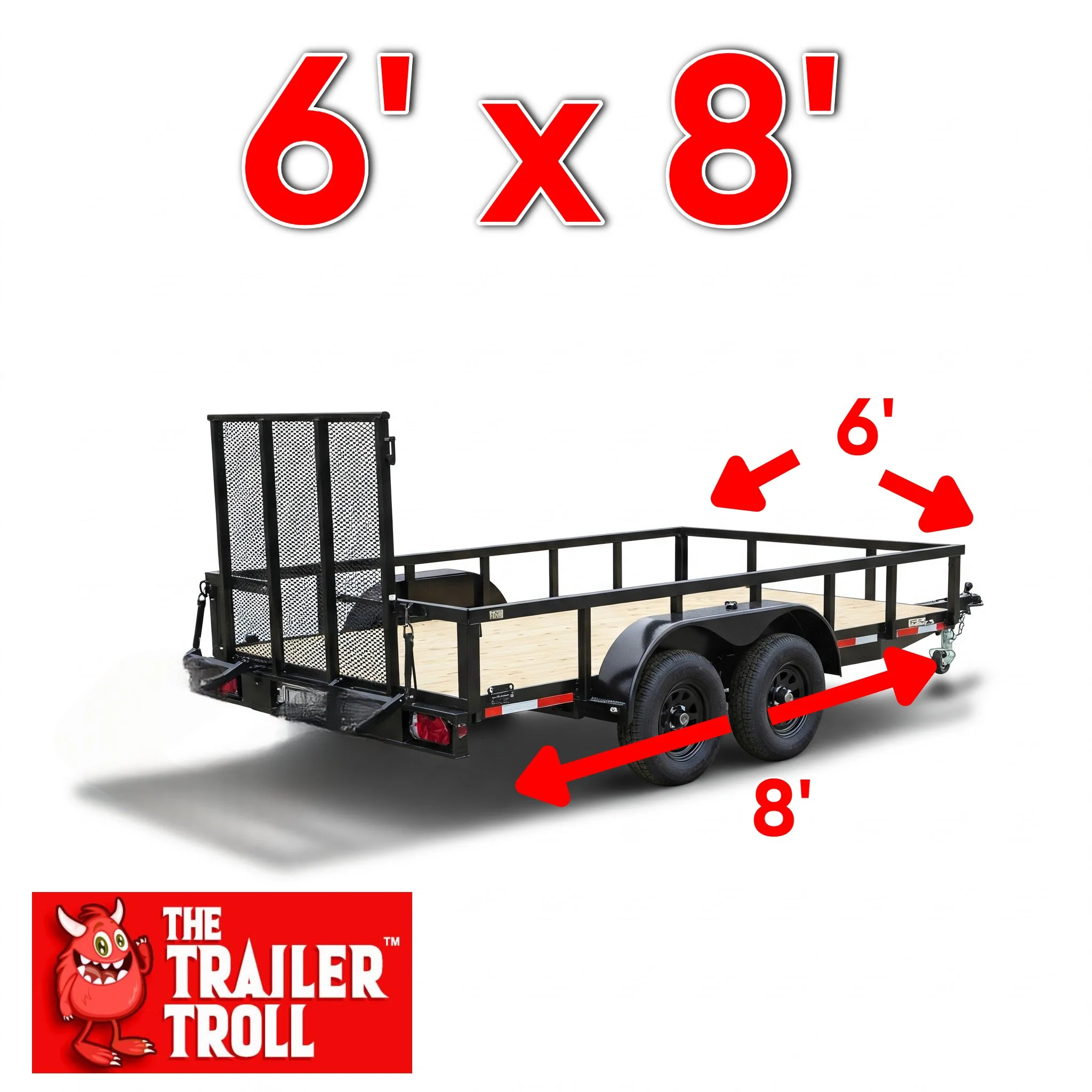 6' X 8' TRAILER