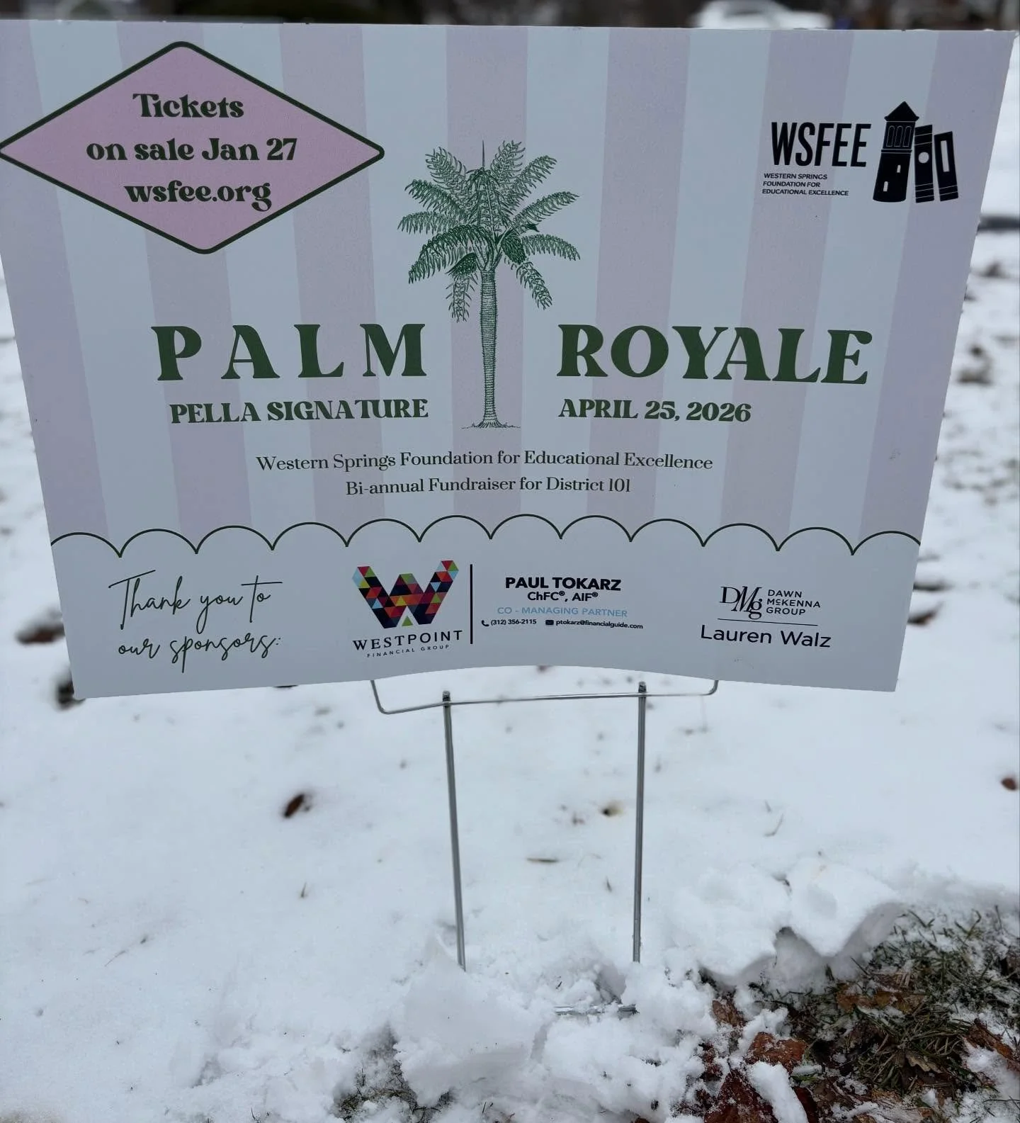 The countdown is on! Spot these signs throughout the neighborhood and save the date for our D101 fundraiser: Palm Royale @pellasignature in Burr Ridge on April 25th! 

Thank you to our generous sponsors Paul Tokarz westpointfinancialgroup and @lauren