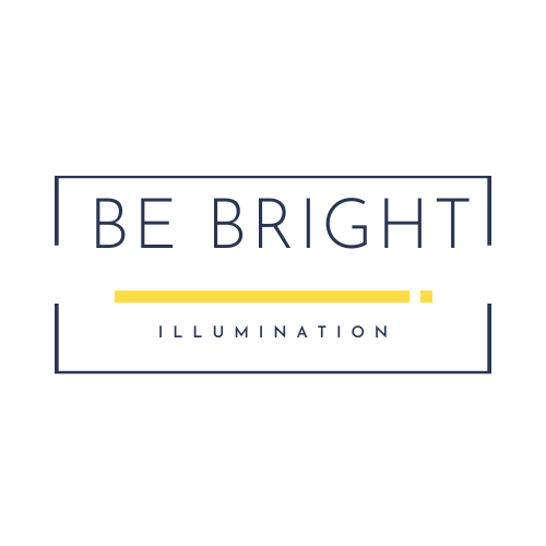 BE BRIGHT ILLUMINATION 