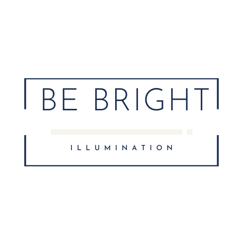BE BRIGHT ILLUMINATION 