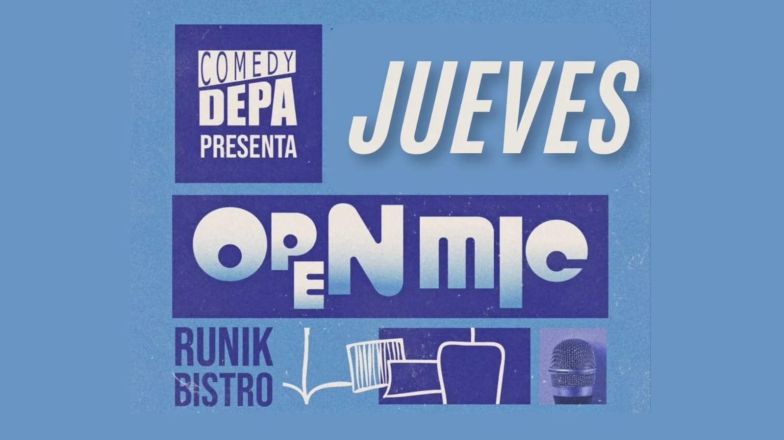 NOCHES DE OPEN MIC - (Entrada libre)