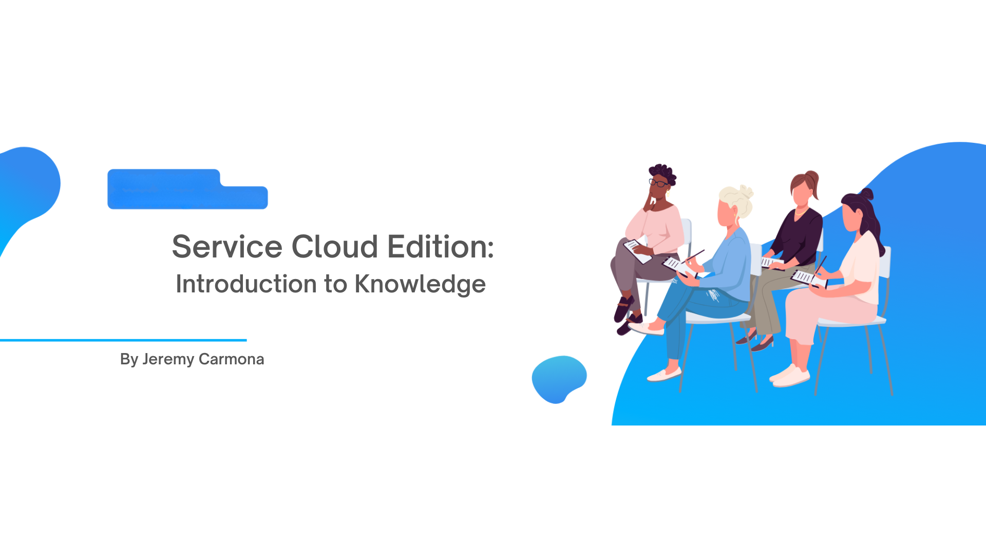 Salesforce Knowledge Guide | Clear Concise Consulting