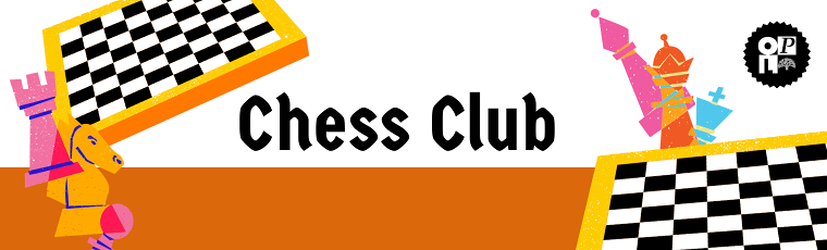 Chess Club for Kids, Tweens, & Teens