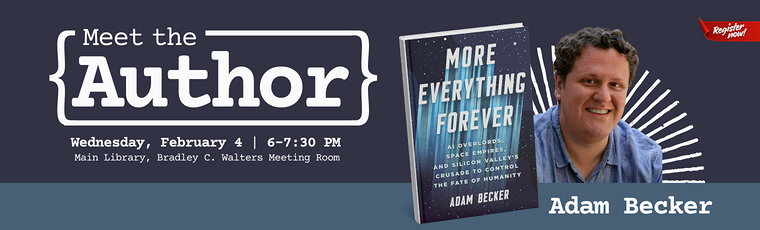 Meet the Author: Adam Becker - More Everything Forever