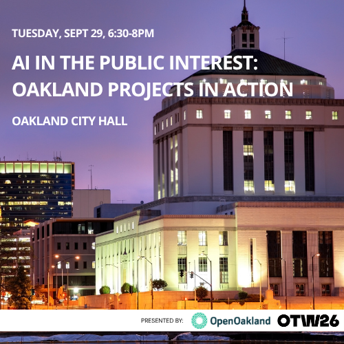 AI in the Public Interest: Oakland Civic Projects in Action