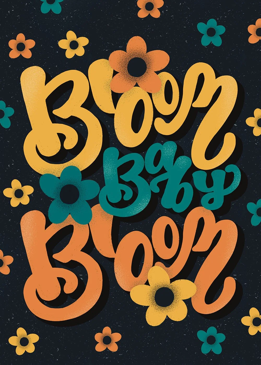 Bloom Baby Bloom greeting card with hand-drawn letters and illustrations