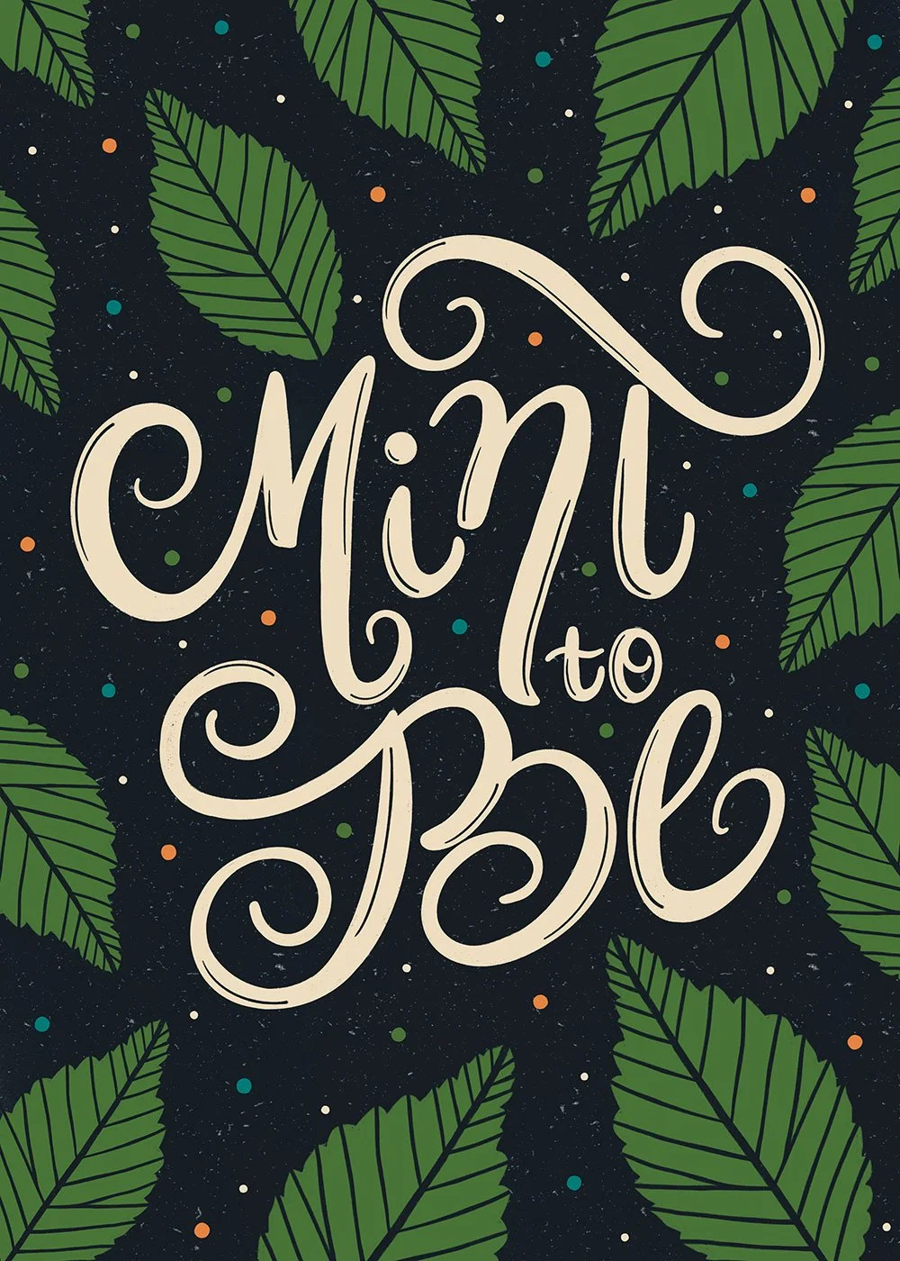 Mint to Be greeting card with hand-drawn letters and illustrations