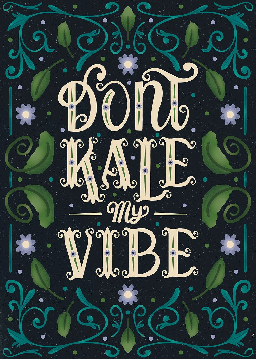 Don't Kale My Vibe greeting card with hand-drawn letters and illustrations