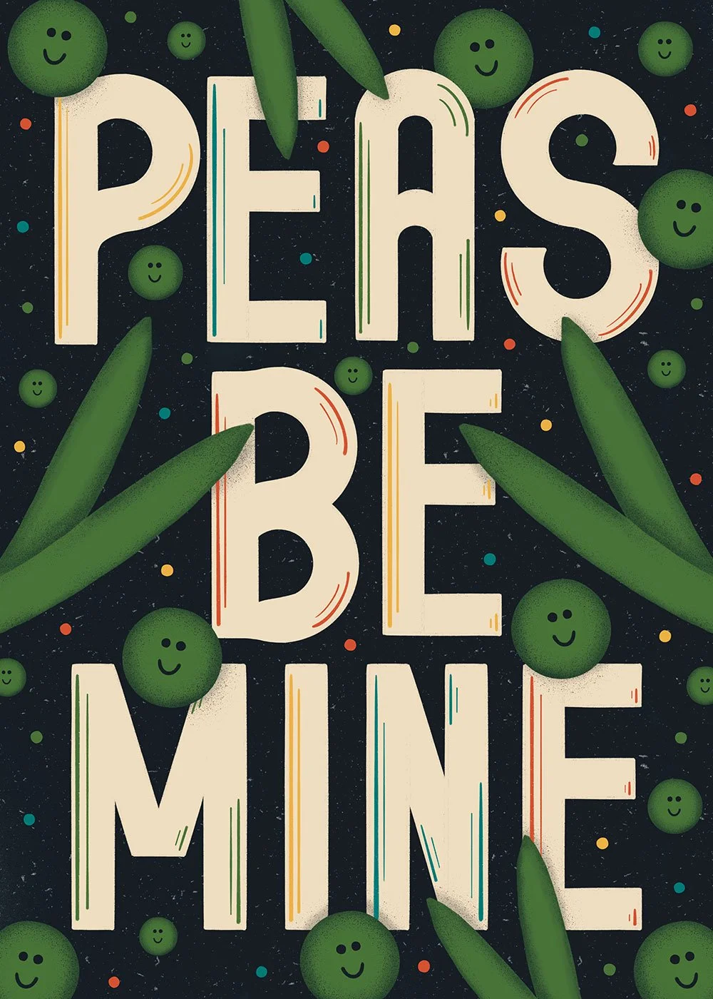 Peas Be Mine greeting card with hand-drawn letters and illustrations