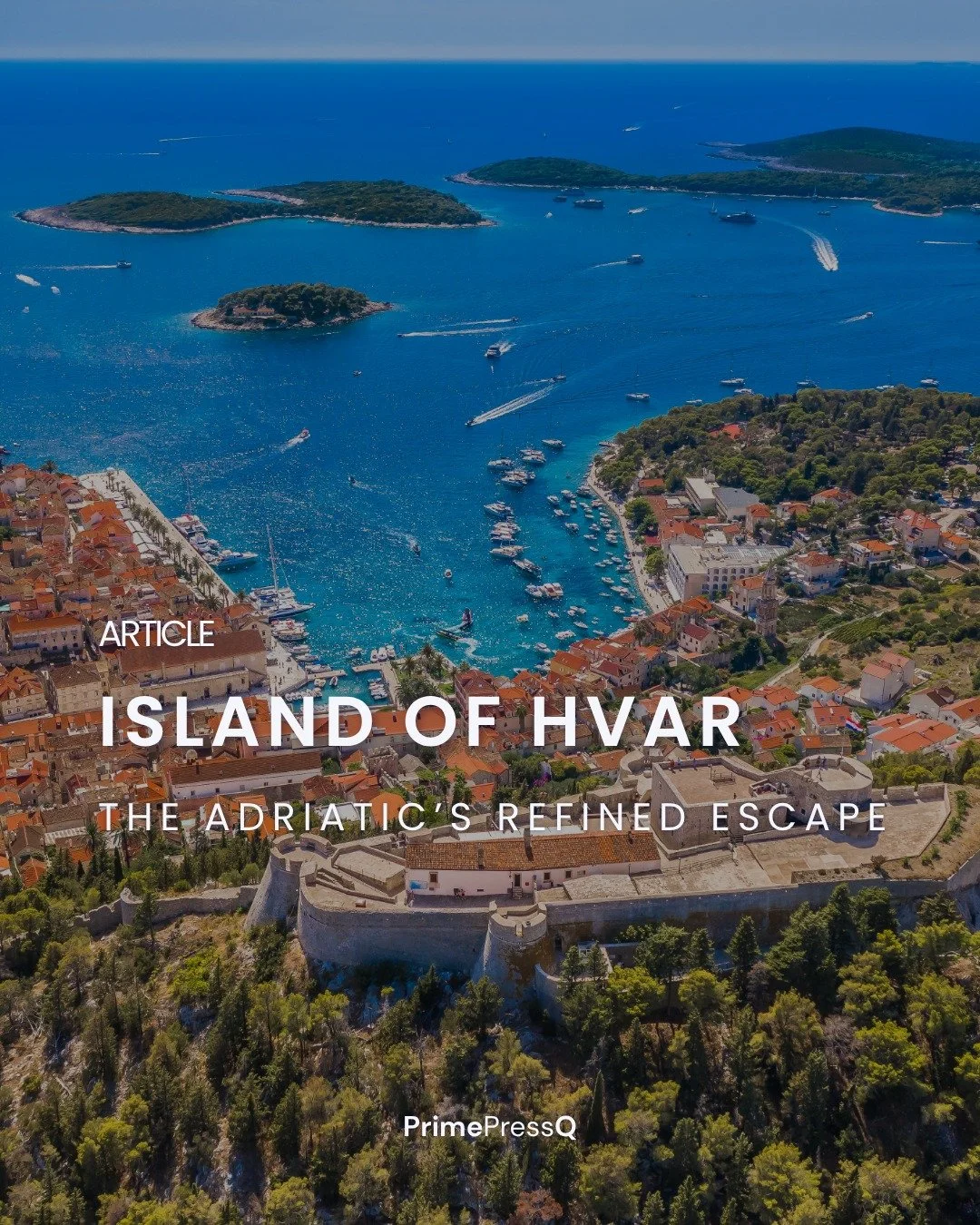 Superyachts, Venetian stone, and water so clear you can see the bottom. Luxury Travel Magazine just put Hvar exactly where it belongs. 🌊

We're proud to share another international placement for the Tourist Board of Hvar &mdash; this time in @luxury