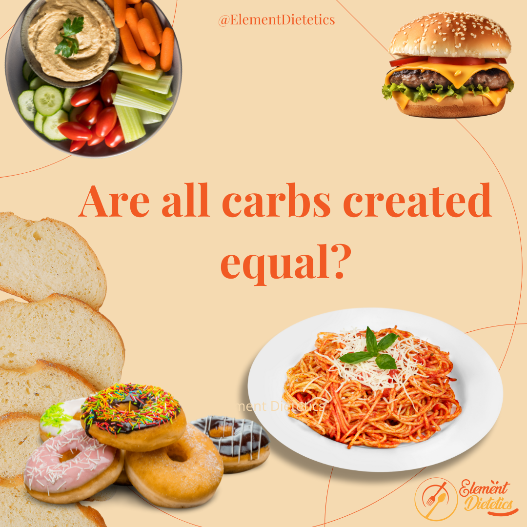 Healthy foods and high-carb foods collage with text "Are all carbs created equal?" from Element Dietetics. Features hummus with vegetables, burger, bread, donuts, and spaghetti.