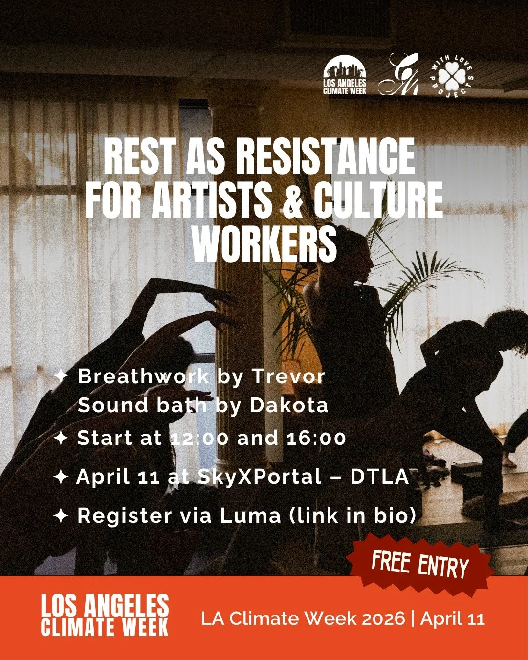 Rest as Resistance for Artists &amp; Culture Workers x With Love Projects

Creative Migration developed this wellness program for the official Arts &amp; Culture Day for a Living Planet theme activation at LA Climate Week (@laclimateweek), taking pla