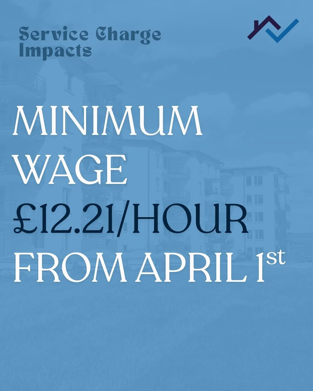 Is this in your landlord&rsquo;s control? 🏢⚖️
Nope! &mdash; But smart management can still make a huge difference.

From 1 April 2025, the UK National Living Wage rose to &pound;12.21/hour for workers aged 21 and over.
This impacts service charges a