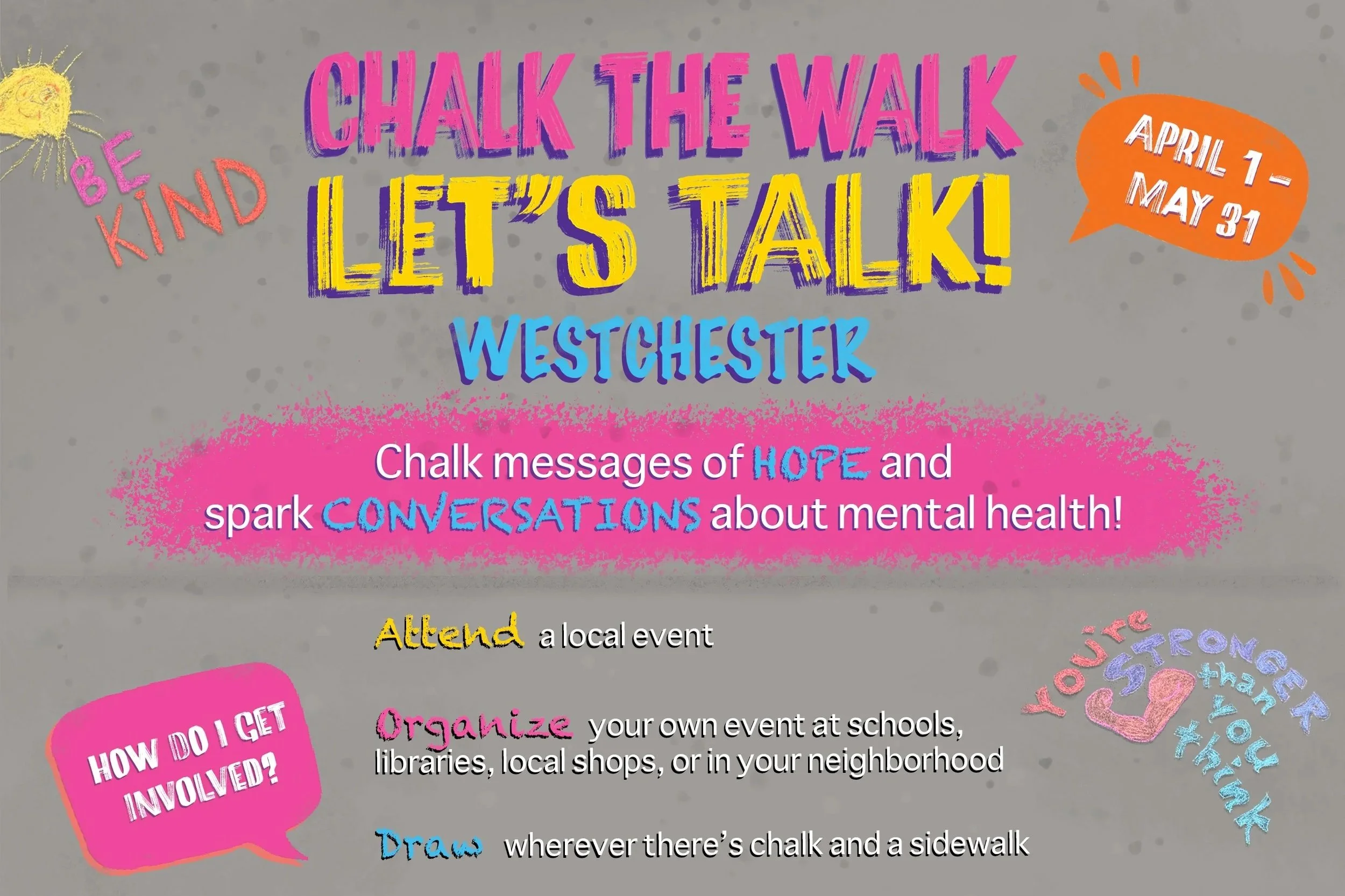 Chalk the Walk,           Let’s Talk!